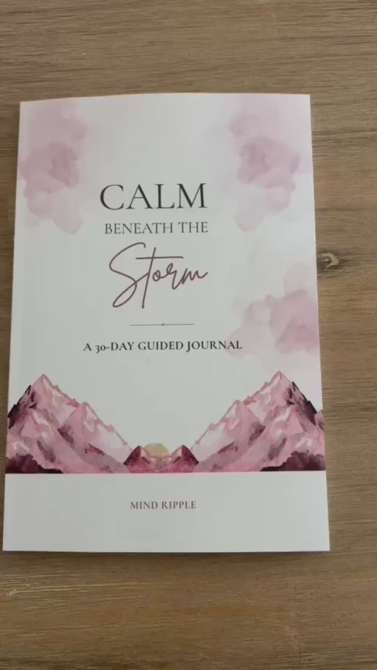 Calm Beneath the Storm | 30-Day Guided Self-Care Journal